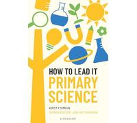 How to Lead it: Primary Science