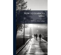 How to Learn to Spell