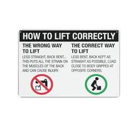 How To Lift Correctly Sign, 8 X 12 Grade Sheeting Rust Free Aluminum, Weather Resistant, Waterproof, Easy To Mount