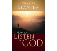 How to Listen to God