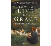 How to Live by Grace