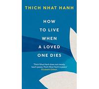 How To Live When A Loved One Dies – mayddle