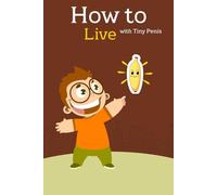 How To Live With A Tiny Penis