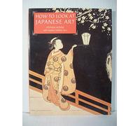How to Look at Japanese Art