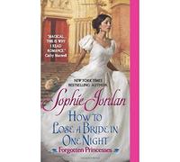 How to Lose a Bride in One Night: Forgotten Princesses: 3