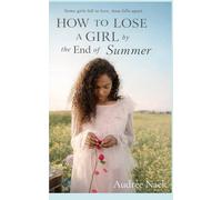 How To Lose A Girl By The End Of Summer