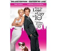 How to Lose a Guy in 10 Days