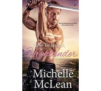 How to Lose a Highlander: Volume 1 (The MacGregor Lairds)