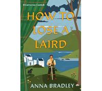How to Lose a Laird (Cairncross Castle)