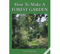 How to Make a Forest Garden: 1