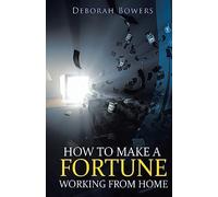 How to Make a FORTUNE Working From Home