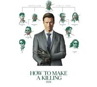 How To Make A Killing 2026 : A Screenplay