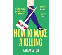 How to Make a Killing