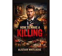 HOW TO MAKE A KILLING: "How Becket Redfellow (Glen Powell) Will Stop at Nothing to Reclaim His Inheritance in This Dark Comedy Thriller"