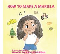How to Make a Mariela