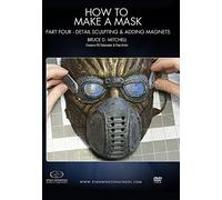 How to Make a Mask - Part Four: Detail Sculpting & Adding Magnets