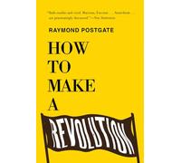 How to Make a Revolution