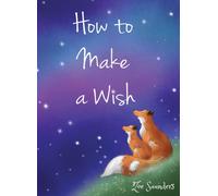 How to Make a Wish