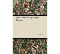 How to Make Crepe Paper Flowers