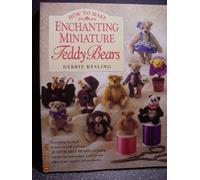 How to Make Enchanting Teddy Bears