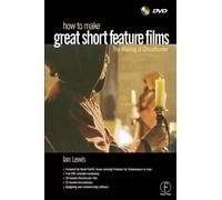 How to Make Great Short Feature Films: The Making of Ghosthunter (Book & DVD set)