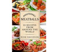 How To Make Meatballs: 25 Recipes From Around the World