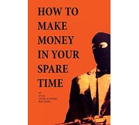How to Make Money in Your Spare Time