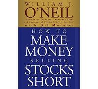 How to Make Money Selling Stocks Short (Wiley Trading)