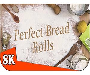 How To Make Perfect Bread Rolls - Introduction to Bread Making
