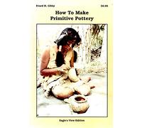 How to Make Primitive Pottery