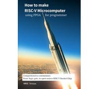 How to make RISC-V Microcomputer using FPGA for programmer