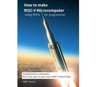 How to make RISC-V Microcomputer using FPGA for programmer