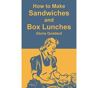 How to Make Sandwiches and Box Lunches