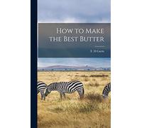 How to Make the Best Butter