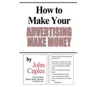 How to Make Your Advertising Make Money