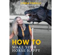 How to Make Your Horse Happy