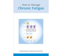 How to Manage Chronic Fatigue