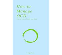 How to Manage OCD: Not the type of book you think