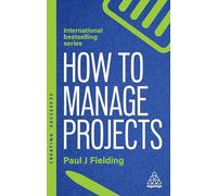 How to Manage Projects