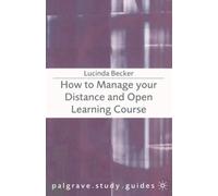 How to Manage your Distance and Open Learning Course