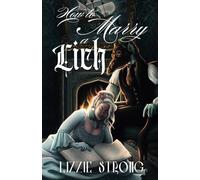 How to Marry a Lich (Rosemont Manor)