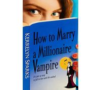 How To Marry a Millionaire Vampire: 01 (Love at Stake)