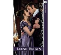 How to Marry an Accomplished Lady: A Darcy and Elizabeth Variation (Sweet Possibilities)