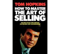 How to Master the Art of Selling