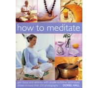 How to Meditate