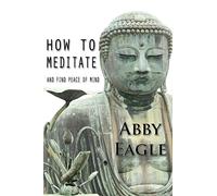 How to Meditate and Find Peace of Mind: Learn how to explore your consciousness drawing upon traditional meditation philosophy and practice, and using ... tools and techniques from NLP and hypnotism.