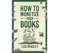 How To Monetize Your Books