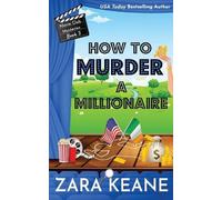 How to Murder a Millionaire (Movie Club Mysteries, Book 3)