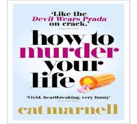 How to Murder Your Life Paperback Book Cat Marnell Multi One Size