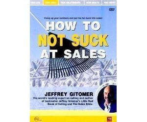 How to not Suck at Sales